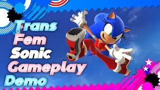Sonic Generations | Trans Fem Sonic Mod [Gameplay Demo] | Release
