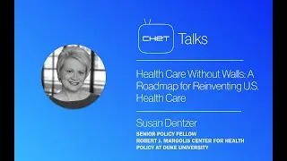 Health Care Without Walls: A Roadmap for Reinventing U.S. Health Care with Susan Dentzer