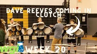 DAVE REEVES AND COMMUNITY SHOW || WGI PSO WEEK 20