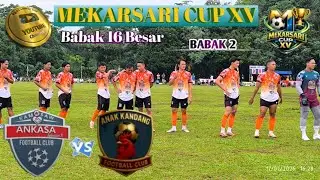 16 BESAR MEKARSARI CUP XV 2025/2026 ANKASA FC VS ANAK KANDANG FC BABAK 2