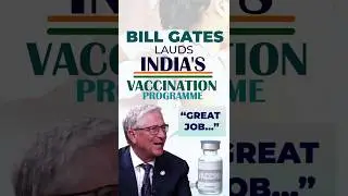 &ldquo;Done a great job in vaccinating children&hellip;&rdquo; Bill Gates lauds India's vaccination programme