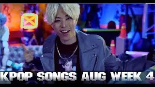 [TOP 30] K-pop Songs Chart || August 2017 (Week 4)