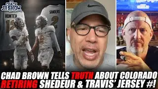 Chad Brown Tells TRUTH About Colorado RETIRING Shedeur Sanders & Travis Hunter's Jersey Numbers!