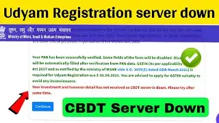 udyam registration cbdt server problem | your investment and turnover detail has not | cbdt server 