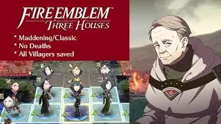 Fire Emblem Three Houses | Black Eagles | Chapter 8 Mission: The Remire Calamity (Maddening)