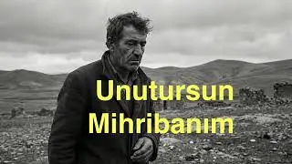 Oğlun Kızın Olsun Hele Unutursun Mihribanım