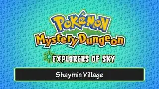 080 - Shaymin Village - (Pok&eacute;mon Mystery Dungeon - Explorers of Sky)