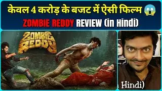 Zombie Reddy (2021) - Movie Review in Hindi | First Telugu Zombie Comedy Film