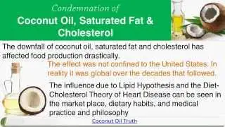 Condemnation of Coconut Oil, Saturated Fat & Cholesterol