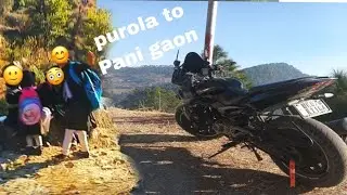 Purola to Pani gaon 🚀🚀
