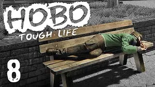 HOBO: Tough Life Part 8 - PLAYGUY & A NEW MAP (Solo Survival)