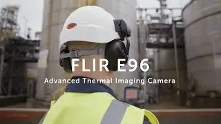 FLIR E96 Advanced Thermal Imaging Camera