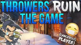 THROWERS RUIN OVERWATCH (MOST CANCEROUS OVERWATCH PLAYER)