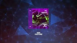 KPD - Culture (Radio Edit)