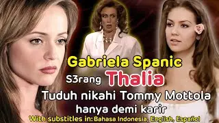Gaby Spanic s3rang Thalia, tuduh nikahi Tommy Mottola hanya demi karir. Begini reaksi Laura Zapata
