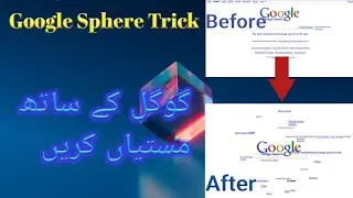 Google Sphere Best Trick || Google information