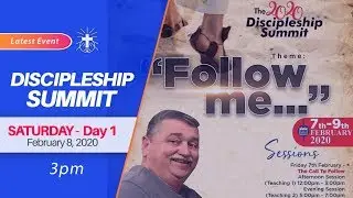 LIVE-STREAM: Discipleship Summit Day 2 | February 08, 2020