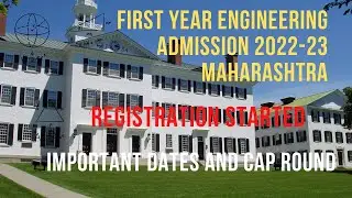 First year engineering admission 2022-23 Maharashtra/Important dates for form filling.