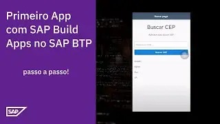 Como Criar seu Primeiro Aplicativo com SAP Build Apps(AppGyver) no SAP BTP