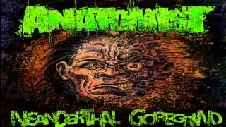 ANATOMIST - Neanderthal Goregrind 2015