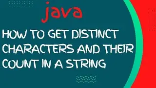 Count Unique Characters in a String | Frequency | Duplicate Characters| CodeWithLogicalPradip #java
