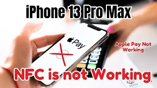 iPhone 13 Pro NFC Not Working | iPhone 13 Pro Apple Pay Error Repair / Noor telecom