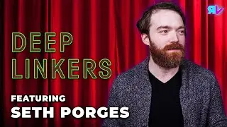 Class Action Park & Beyond with Netflix Director Seth Porges - Deep Linkers