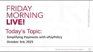 Friday Morning Live! Simplifying Payments with ePayPolicy
