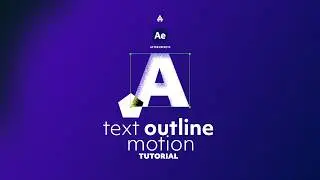 Text outline motion Tutorial Adobe After Effects