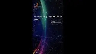 Use of AI in ISRO
