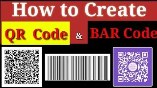 How to Create QR Code | Bar Code | Online Barcode Generator