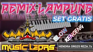 GRATIS | SET REMIX LAMPUNG TERBARU | HENDRA MONCOS | ORG25 FULL BASS#reza99official
