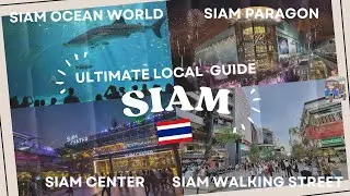 Bangkok's Shopping Paradise: A Guide to Siam Paragon, Siam Center, and Siam Walking Street