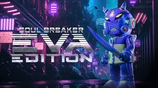 *GIVEAWAY* Tenacious Toys exclusive Soul Breaker EVA Edition NYCC Exclusive by Prime x Strangecat