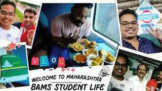 Welcome in Maharashtra || A BAMS Student Life Vlog