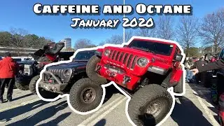 Caffeine and Octane Atlanta | January 2020