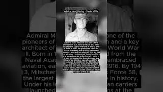 Admiral Marc Mitscher &ndash; Master of the Carrier Fleet