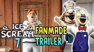 Ice Scream 7 Fanmade Trailer | Ice Scream 7 Unofficial Trailer ( Ice Scream 7 Fanmade Video #3)