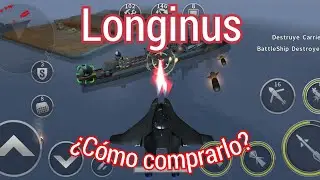 Gunship Battle Cómo comprar el Longinuz 
