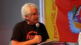 Intervento di Gigi Malabarba - festa fiom Rimaflow
