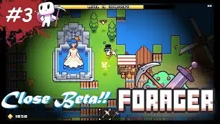 Forager (Close Beta) [EP.3] - Pickaxe ใหม่แรงจนไฟลุก...