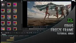 #EDIUS  FREEZE FRAME TRAINING TUTORIAL || ONE SCREEN DUPLICATE PICTURE || HINDI