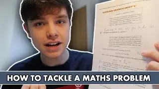 How to Answer ANY Maths Exam Question. (Tips & Advice from a Maths Student)
