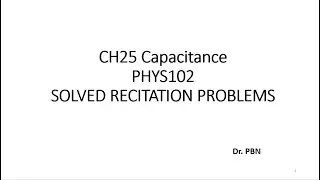 CH25 Capacitance: PHYS102 Solved REC Problems
