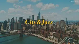Playlist | 도시는 시끄럽고, 일은 많고, 재즈나 듣자 | 매장음악 • 카페 • 작업 • 노동요 | City & Jazz