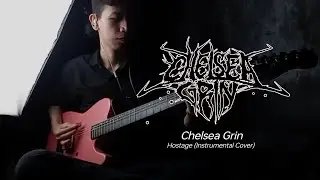 Chelsea Grin - Hostage | -1 Octave Instrumental Cover