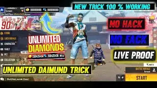 Free Fire Unlimited Diamond Trick Without Paytm No Hack 100% Working2021
