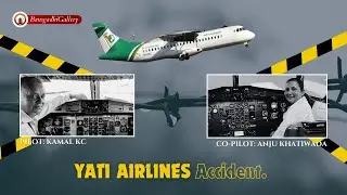 पोखरामा यति एयरको प्लेन दुर्घटना हुनु अगाडी पाइलट र कोपाइलटबीच भएको कुराकानी।🥺
