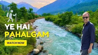 Explore Pahalgam: Ultimate Kashmir Trip &ndash; Adventure Trekking to Betaab, Biasaran and Aru Valley