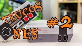 Trucos para juegos NES #2
